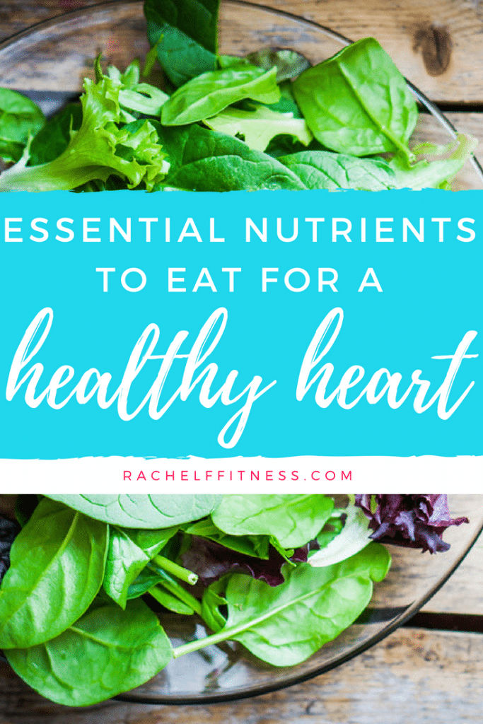 What should we eat to maintain a healthy heart? Essential Nutrients for a Heart Healthy Diet. Download 15 healthy recipes. | Rachel Freebairn Fitness | #hearthealth #hearthealthydiet #hearthealthyfoods #healthydiet