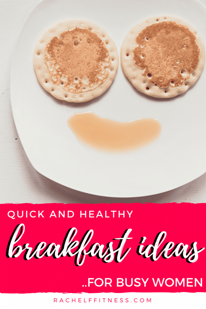 2 pancakes with syrup smiley face on white plate. Red banner with Quick and Easy Breakfast Ideas for Busy Women.