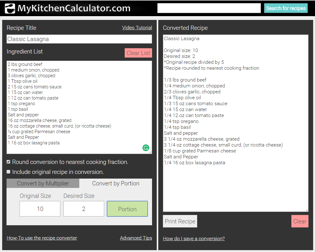 My kitchen calculator - recipe converter is can be helpful when meal planning. This calculator can scale the units of recipe ingredients based on the number of servings you want to make.