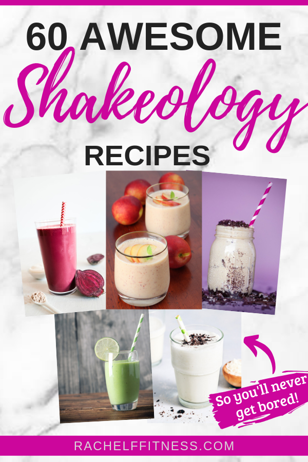 60 awesome Shakeology recipes